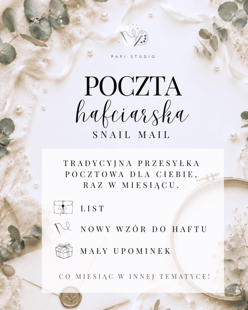 Poczta hafciarska snail mail - tradycyjna przesyłka raz w miesiącu