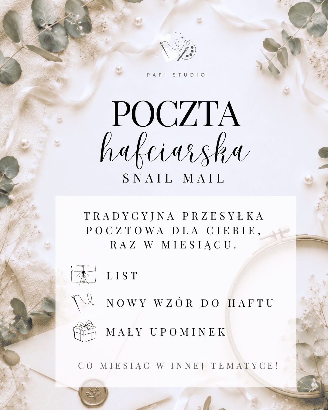 Poczta hafciarska snail mail - tradycyjna przesyłka raz w miesiącu